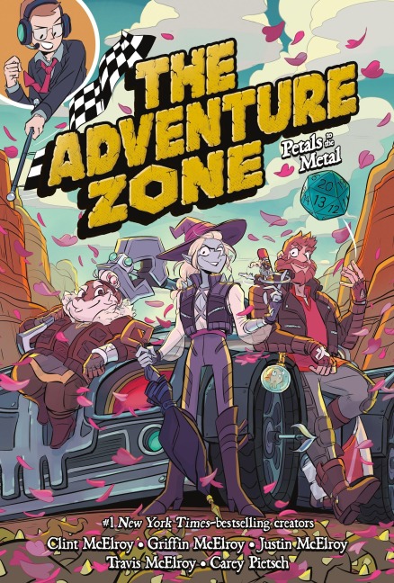 The Adventure Zone: Petals to the Metal - Clint McElroy, Travis McElroy, Carey Pietsch, Griffin McElroy, Justin McElroy