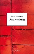 Arztwerdung - Georg Weidinger