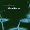 XIX Mikado - J. S. Sistermanns