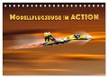 Modellflugzeuge in ACTION (Tischkalender 2024 DIN A5 quer), CALVENDO Monatskalender - Dieter Gödecke