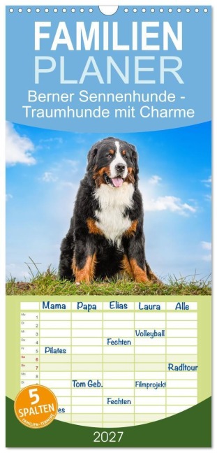 Familienplaner 2027 - Berner Sennenhunde - Traumhunde mit Charme mit 5 Spalten (Wandkalender, 21 x 45 cm) CALVENDO - Jana K. Fotografie