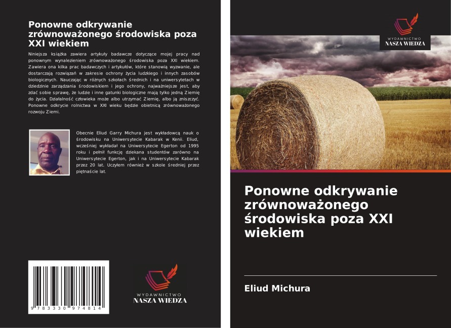Ponowne odkrywanie zrównowa¿onego ¿rodowiska poza XXI wiekiem - Eliud Michura