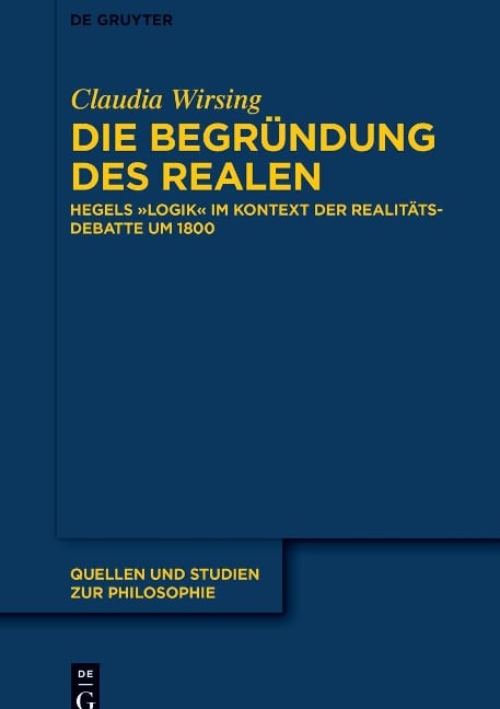 Die Begründung des Realen - Claudia Wirsing