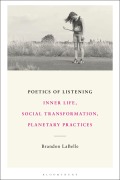 Poetics of Listening - Brandon Labelle