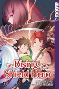 Cover-Bild zum Titel 'The Rising of the Shield Hero 10' von 'Yusagi Aneko, Aiya Kyu, Seira Minami'