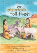 Cover-Bild zum Titel 'Der geheimnisvolle Fell-Fluch' von 'Ingmar Marquardt, Elisabeth V. Strassert'