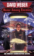 Cover-Bild zum Titel 'Honor Among Enemies Honor Harrington VI' von 'David Weber'