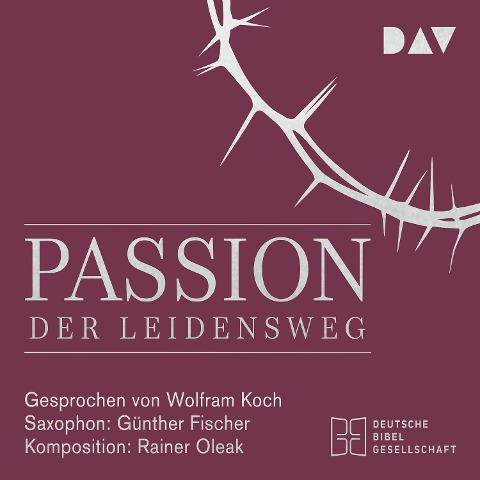 Passion. Der Leidensweg - Torsten Feuerstein