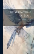 Cover-Bild zum Titel 'The Springtime of Love' von 'Albert Edmund Trombly'