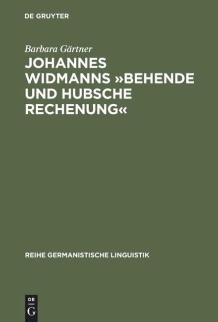 Johannes Widmanns 'Behende und hubsche Rechenung' - Barbara Gärtner