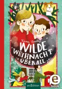 Cover-Bild zum Titel 'Wilde Weihnacht überall' von 'Kieran Crowley'