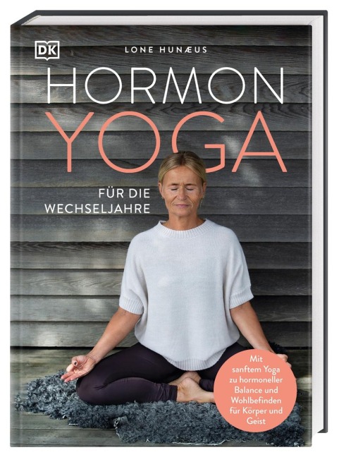 Hormonyoga für die Wechseljahre - Lone Hunæus