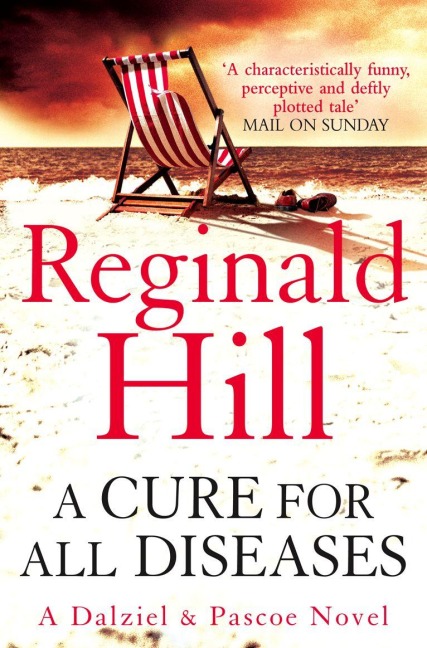 A Cure for All Diseases - Reginald Hill