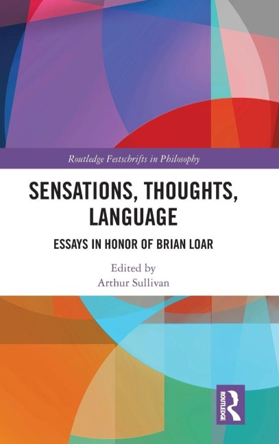 Sensations, Thoughts, Language - 
