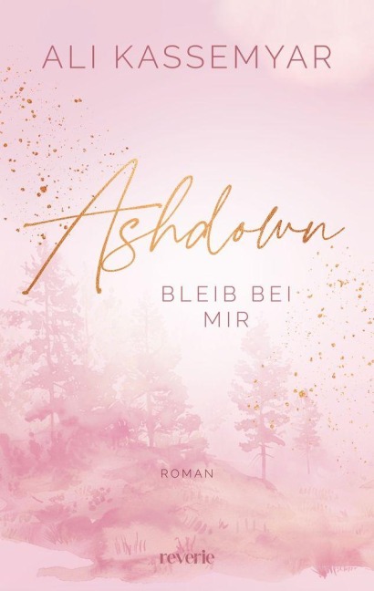 Ashdown. Bleib bei mir - Ali Kassemyar