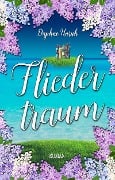 Cover-Bild zum Titel 'Fliedertraum' von 'Daphne Unruh'