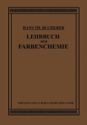 Cover-Bild zum Titel 'Lehrbuch der Farbenchemie' von 'Hans Theodor Bucherer'