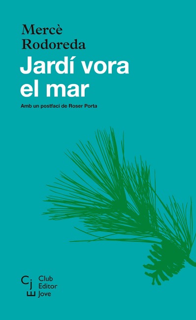 Jardí vora el mar - Mercè Rodoreda