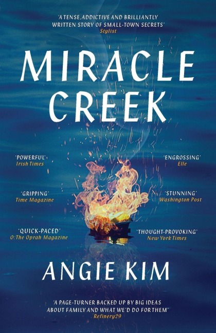 Miracle Creek - Angie Kim