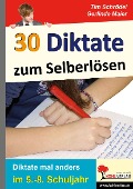 30 Diktate zum Selberlösen - Tim Schrödel, Gerlinde Maier