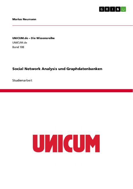 Social Network Analysis und Graphdatenbanken - Marius Neumann