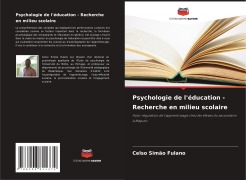 Psychologie de l'éducation - Recherche en milieu scolaire - Celso Simão Fulano