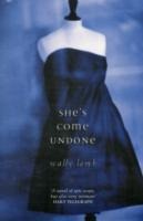 She's Come Undone - Wally Lamb