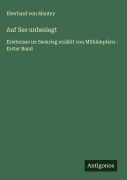 Cover-Bild zum Titel 'Auf See unbesiegt' von 'Eberhard Von Mantey'