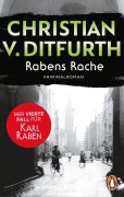 Cover-Bild zum Titel 'Rabens Rache' von 'Christian V. Ditfurth'
