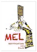 MEL Bodypainting von fru.ch (Wandkalender 2026 DIN A2 hoch), CALVENDO Monatskalender - Fru. Ch Fru. Ch