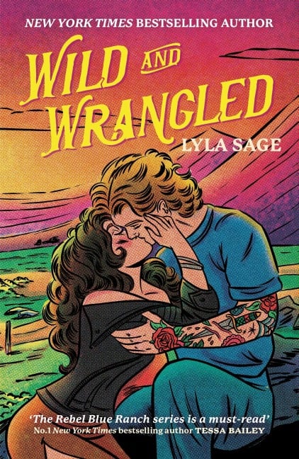 Wild and Wrangled - Lyla Sage