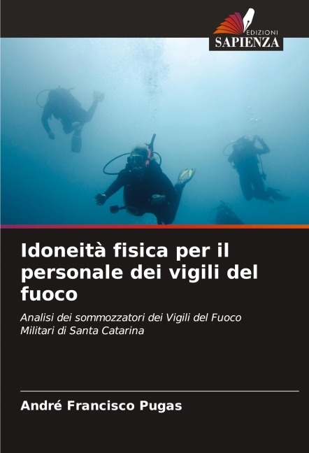 Idoneità fisica per il personale dei vigili del fuoco - André Francisco Pugas