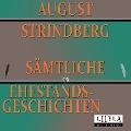Cover-Bild zum Titel 'Sämtliche Ehestandsgeschichten' von 'Friedrich Frieden, August Strindberg, Friedrich Frieden'