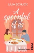 Cover-Bild zum Titel 'A spoonful of us' von 'Julia Schuck'