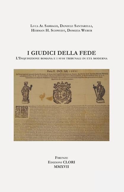 I giudici della fede - Luca Al Sabbagh, Herman H Schwedt, Domizia Weber