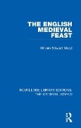 Cover-Bild zum Titel 'The English Medieval Feast' von 'William Edward Mead'