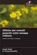 Cover-Bild zum Titel 'Effetto dei metalli pesanti sulla senape indiana' von 'Swati Patel, R. Krishnamurthy'