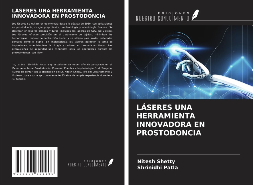 LÁSERES UNA HERRAMIENTA INNOVADORA EN PROSTODONCIA - Nitesh Shetty, Shrinidhi Patla