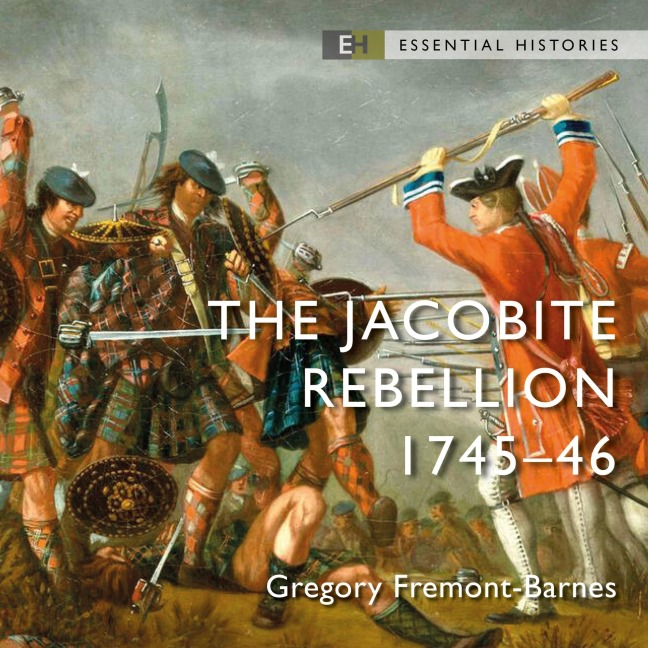 The Jacobite Rebellion - Gregory Fremont-Barnes
