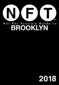 Cover-Bild zum Titel 'Not For Tourists Guide to Brooklyn 2018' von 'Not For Tourists'
