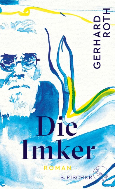 Die Imker - Gerhard Roth