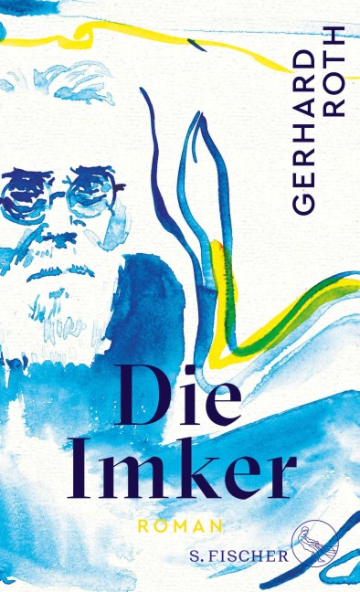 Die Imker - Gerhard Roth