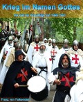 Cover-Bild zum Titel 'Krieg im Namen Gottes' von 'Franz von Falkenstein'
