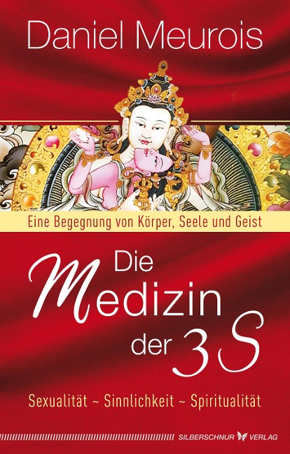 Die Medizin der 3 S - Daniel Meurois