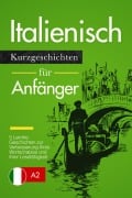 Cover-Bild zum Titel 'Italienisch lernen: Italienisch für Anfänger (A1 / A2)' von 'Verblix Press'