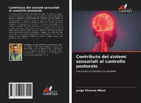 Contributo dei sistemi sensoriali al controllo posturale - Jorge Riveros Mozó