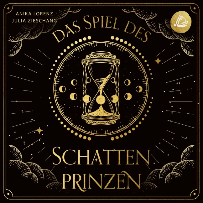 Das Spiel des Schattenprinzen - Anika Lorenz, Julia Zieschang