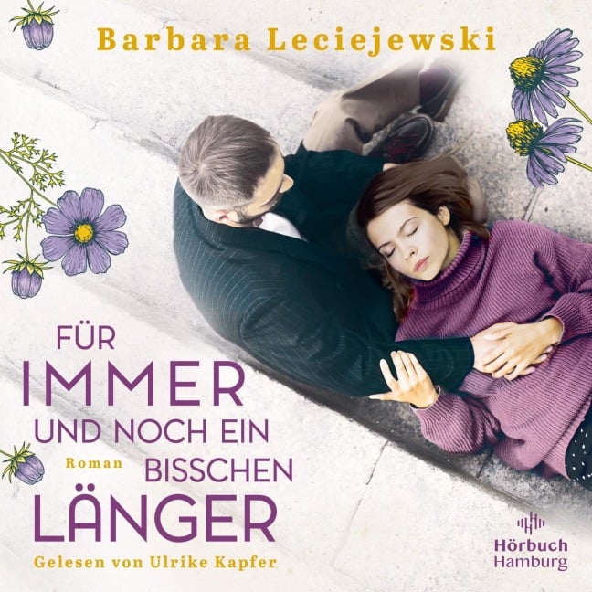 Für immer und noch ein bisschen länger - Barbara Leciejewski