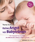 Keine Angst vor Babytränen - Thomas Harms