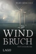 Cover-Bild zum Titel 'Windbruch' von 'Elke Bergsma'